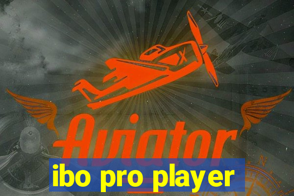 ibo pro player